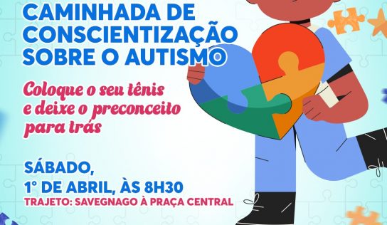Caminhada de conscientização sobre o autismo movimenta Monte Alto em 1º de abril