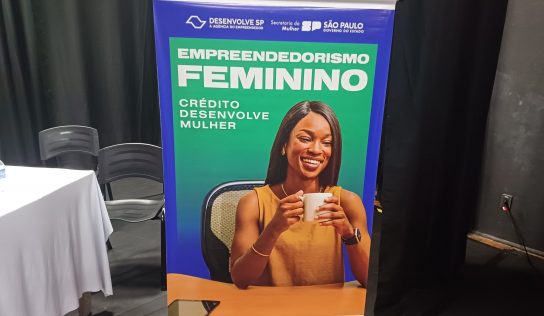 Desenvolve SP lança linhas de crédito de R$ 50 milhões para mulheres empreendedoras