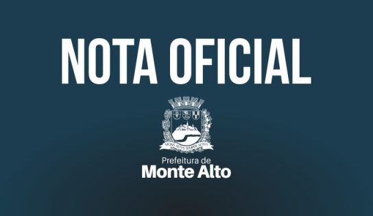 NOTA OFICIAL sobre suposta investigação da Polícia Federal em Monte Alto