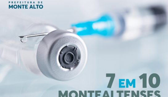 Sete em cada dez montealtenses tomaram 3 doses de vacina