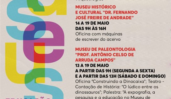 Museus locais participam da 22ª Semana Nacional dos Museus